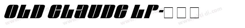 Old Claude LP字体转换